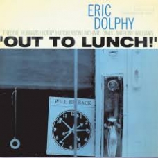 ERIC DOLPHY  /OUT  TO LUNCH (RVG)                           