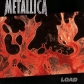 METALLICA:LOAD                                              