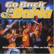 VARIOS - GO BACK TO BAHIA                                   