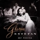 GLORIA ESTEFAN:MI TIERRA                                    