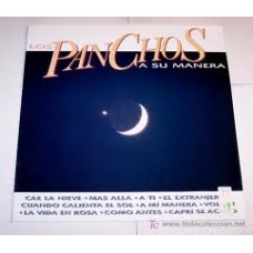 PANCHOS, LOS:A SU MANERA PANCHOS, LOS:A SU MANERA