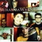 MIRANDA WARNING:MIRANDA WARNIING                            