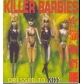 KILLER BARBIES, THE:DRESSED TO KISS                         