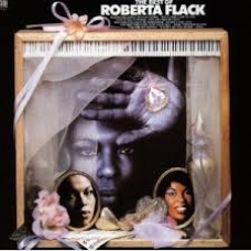 ROBERTA FLACK:THE BEST OF                                   