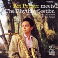 ART PEPPER:MEETS THE RHYTM SECTION ART PEPPER:MEETS THE RHYTM SECTION