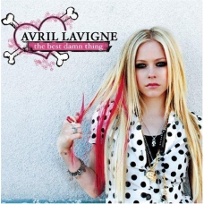 AVRIL LAVIGNE:THE BEST DAMN THING                           
