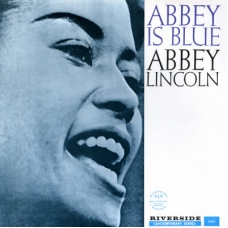ABBEY LINCOLN:ABBEY IS BLUE                                 