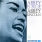 ABBEY LINCOLN:ABBEY IS BLUE                                 
