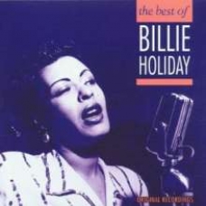 BILLIE HOLIDAY:THE BEST OF BILLIE HOLIDAY BILLIE HOLIDAY:THE BEST OF BILLIE HOLIDAY
