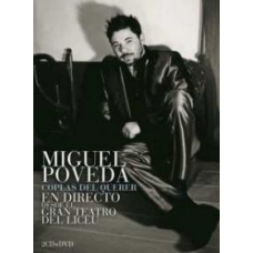 MIGUEL POVEDA:COPLAS DEL QUERER LICEU (CD+DVD) -DIGIPACK- MIGUEL POVEDA:COPLAS DEL QUERER LICEU (CD+DVD) -DIGIPACK-