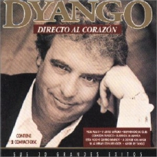 DYANGO:DIRECTO AL CORAZON (NUEV.REF)                        