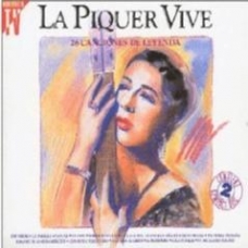 CONCHA PIQUER:LA PIQUER VIVE CONCHA PIQUER:LA PIQUER VIVE