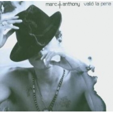 MARC ANTHONY:VALIO LA PENA                                  