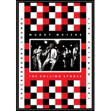 MUDDY WATTERS & ROLLING STONES:CHEKERDBOARD LOUNGE (DVD)-IMP