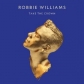 ROBBIE WILLIAMS:TAKE THE CROWN (REGAL EDITION)              