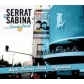 SERRAT & SABINA:EN EL LUNA PARK DESDE BUENOS AIRES + (DVD)  