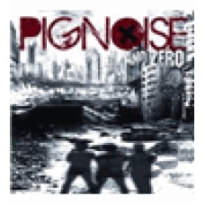 PIGNOISE:A?O ZERO (NUEV.REF)                                