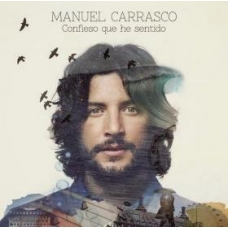 MANUEL CARRASCO:CONFIESO QUE HE SENTIDO (EDIC.LTDA.DIGIPACK)