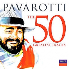 PAVAROTTI:THE 50 GREATEST TRACKS (2CD) PAVAROTTI:THE 50 GREATEST TRACKS (2CD)