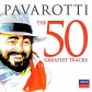 PAVAROTTI:THE 50 GREATEST  TRACKS (2CD)                     