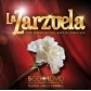 VARIOS - LA ZARZUELA 100 MOMENTOS ANTOLOGICOS (5CD+1DVD)    