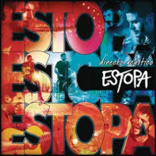 ESTOPA:ESTO ES ESTOPA - DIRECTO ACUSTICO (CD+DVD) DIGIPACK  