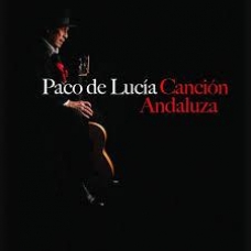 PACO DE LUCIA:CANCION ANDALUZA (DIGIPACK)                   