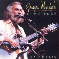 GEORGES MOUSTAKI:LE METEQUE EN PUBLIC -IMPORTACION-         