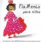 VARIOS - FLAMANCO PARA NI?OS                                