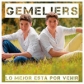 GEMELIERS:LO MEJOR ESTA POR VENIR                           