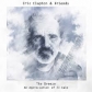 ERIC CLAPTON & FRIENDS:BREEZE-AN APPRECIATION OF J.J. CALE  