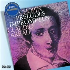 CHOPIN:PRELUDIOS E IMPROMPTUS/ARRAU                         