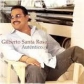 GILBERTO SANTA ROSA:AUTENTICO                               