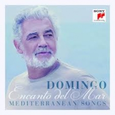 PLACIDO DOMINGO:ENCANTO DEL MAR - MEDITERRANEAN SONGS       