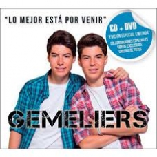 GEMELIERS:LO MEJOR ESTA POR VENIR (EDIC.ESP.LTDA. CD+DVD)   