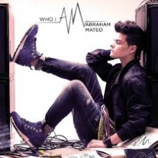 ABRAHAM MATEO:WHO I AM (EDIC.ESP.CD+DVD+POSTER+FOTOS) ABRAHAM MATEO:WHO I AM (EDIC.ESP.CD+DVD+POSTER+FOTOS)