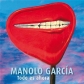 MANOLO GARCIA:TODO ES AHORA (EDIC.ESP.LTDA.DIGIPACK 2CD)    