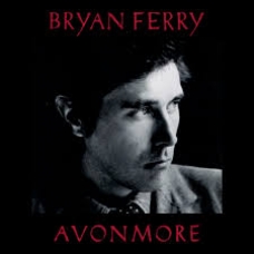 BRYAN FERRY:AVONMORE -IMPORTACION-                          