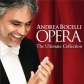 ANDREA BOCELLI:OPERA THE ULTIMATE COLLECTION                