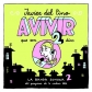 VARIOS - A VIVIR QUE SON 2 DIAS VOL.2 VARIOS - A VIVIR QUE SON 2 DIAS VOL.2