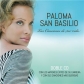 PALOMA SAN BASILIO:LAS CANCIONES DE MI VIDA (2CD) PALOMA SAN BASILIO:LAS CANCIONES DE MI VIDA (2CD)
