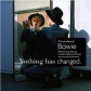 DAVID BOWIE:NOTHING HAS CHANGED (2CD)                       