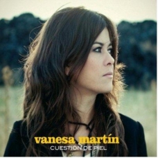 VANESA MARTIN:CUESTION DE PIEL (EDIC.STANDARD)              