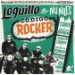 LOQUILLO & THE NU NILES:CODIGO ROCKER (SOFPACK) LOQUILLO & THE NU NILES:CODIGO ROCKER (SOFPACK)