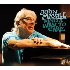JOHN MAYALL:FIND A WAY TO CARE -IMPORTACION-                
