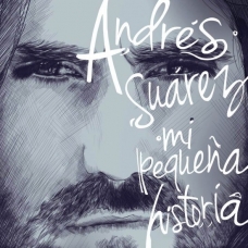 ANDRES SUAREZ:MI PEQUEÑA HISTORIA (EDIC.LTDA. 2CD DIGPACK)  