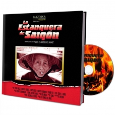CHIKOS DEL MAIZ, LOS:LA ESTANQUERA DE SAIGON (CD+LIBRO)     