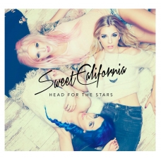SWEET CALIFORNIA:HEAD FOR THE STARS SWEET CALIFORNIA:HEAD FOR THE STARS