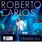 ROBERTO CARLOS:PRIMERA FILA (CD+DVD)                        