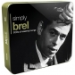 JACQUES BREL:SIMPLY BREL (3CD) BOX SET -IMPORTACION-        